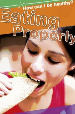 Cover of Eating Properly