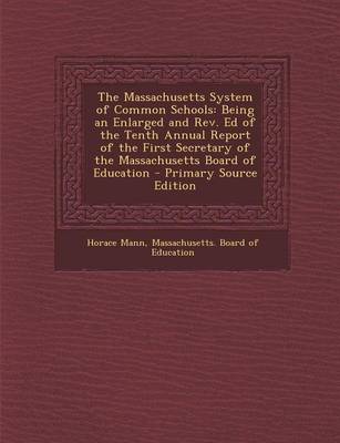 Book cover for The Massachusetts System of Common Schools