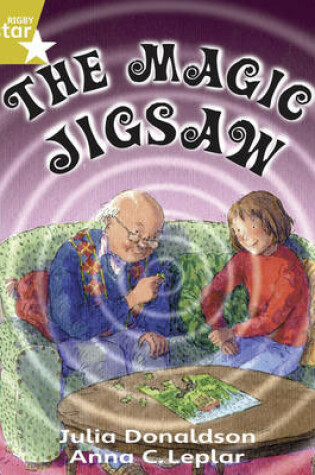 Cover of Rigby Star Guided 2/P3 Gold Level: The Magic Jigsaw 6pk