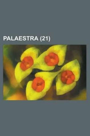 Cover of Palaestra (21 )