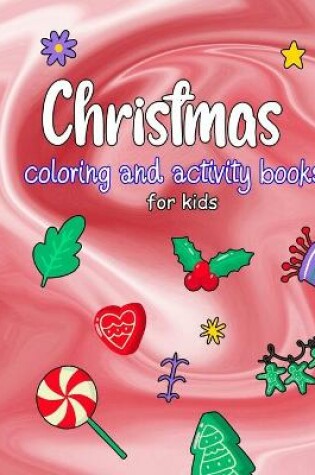 Cover of Christmas coloring and activity books for kids