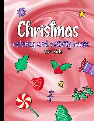 Book cover for Christmas coloring and activity books for kids