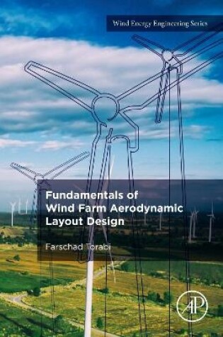 Cover of Fundamentals of Wind Farm Aerodynamic Layout Design