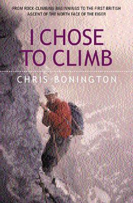 Book cover for I Chose to Climb