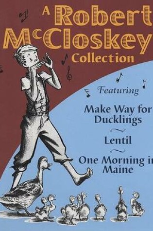 Cover of A Robert McCloskey Collection