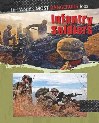 Cover of Infantry Soldiers