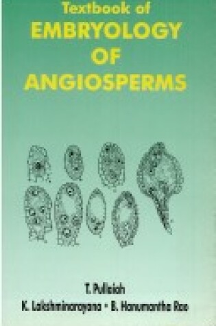 Cover of Textbook of Embryology and Angiosperms