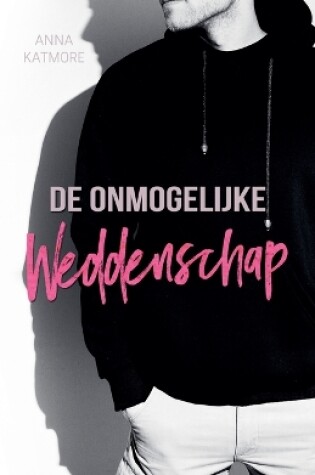 Cover of De onmogelijke Weddenschap