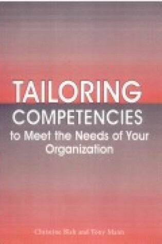 Cover of Tailoring Competence to Meet the Needs of Your Organisation