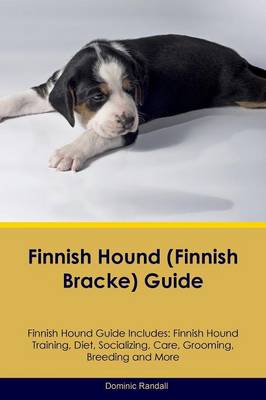 Book cover for Finnish Hound (Finnish Bracke) Guide Finnish Hound Guide Includes