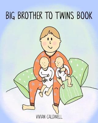 Cover of Big Brother To Twins Book