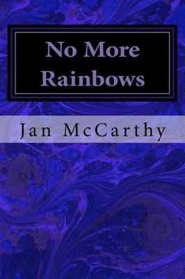 Book cover for No More Rainbows