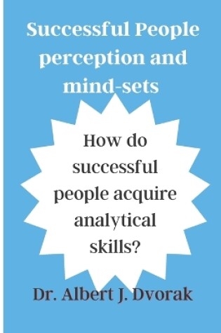 Cover of Successful People's perception and mind-sets