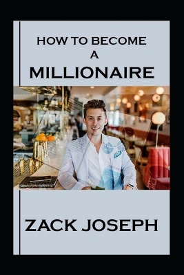 Book cover for How to Become a Millionaire