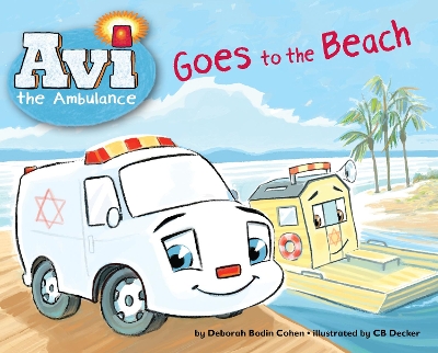 Book cover for Avi the Ambulance Goes to the Beach