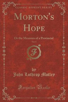 Book cover for Morton's Hope, Vol. 1