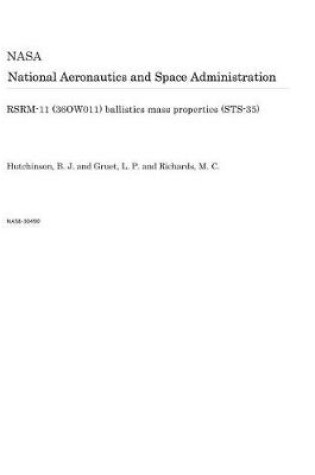 Cover of Rsrm-11 (36ow011) Ballistics Mass Properties (Sts-35)