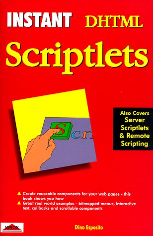 Cover of Instant DHTML Scriptlets