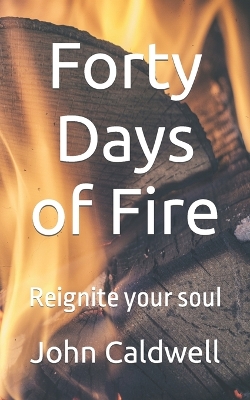 Book cover for Forty Days of Fire