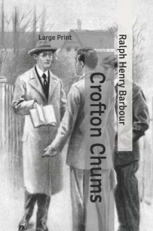 Cover of Crofton Chums