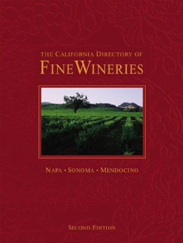 Book cover for The California Directory of Fine Wineries