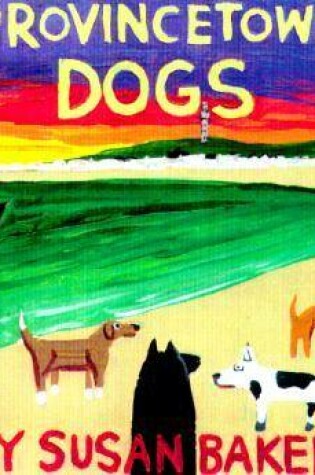 Cover of Provincetown Dogs