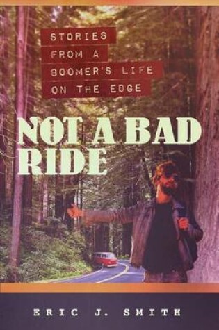 Cover of Not a Bad Ride