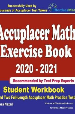 Cover of Accuplacer Math Exercise Book 2020-2021