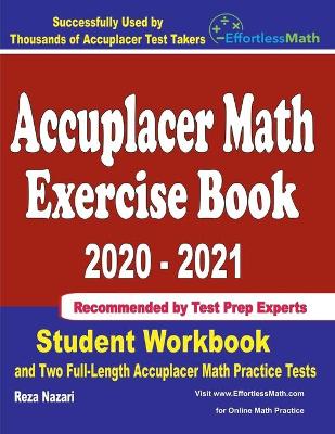 Book cover for Accuplacer Math Exercise Book 2020-2021