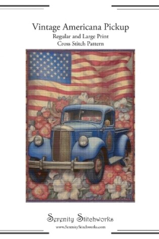 Cover of Vintage Americana Pickup Cross Stitch Pattern