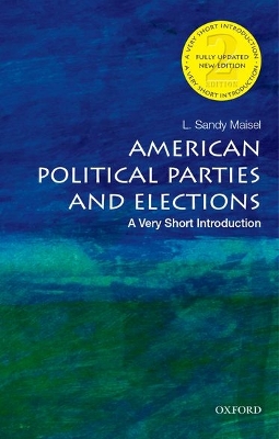 Cover of American Political Parties and Elections: A Very Short Introduction