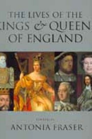 Cover of The Lives of the Kings and Queens of England