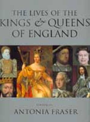 Book cover for The Lives of the Kings and Queens of England