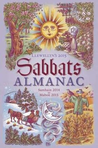 Cover of Llewellyns 2015 Sabbats Almanac