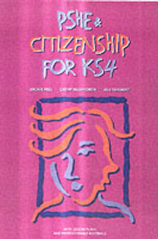 Cover of PSHE and Citizenship KS4