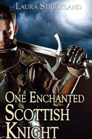 Cover of One Enchanted Scottish Knight