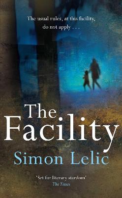 Book cover for The Facility