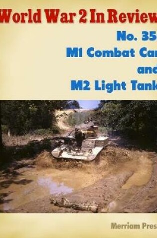 Cover of World War 2 In Review No. 35: M1 Combat Car and M2 Light Tank