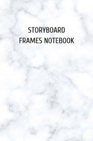 Cover of Storyboard frames notebook