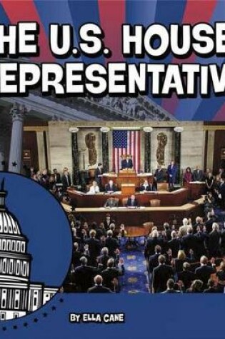 Cover of Our Government U.S. House of Representatives