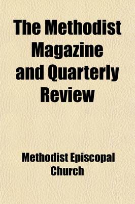 Book cover for The Methodist Magazine and Quarterly Review (Volume 8)