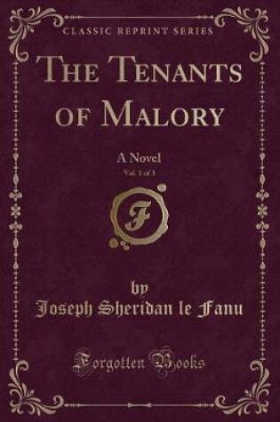Cover of The Tenants of Malory, Vol. 1 of 3