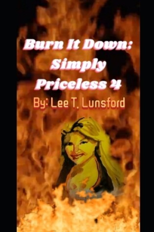 Cover of Burn It Down