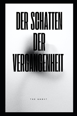 Book cover for Der Schatten der Vergangenheit