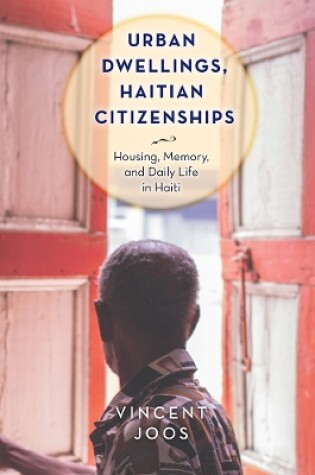 Cover of Urban Dwellings, Haitian Citizenships
