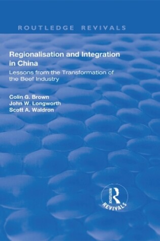 Cover of Regionalisation and Integration in China