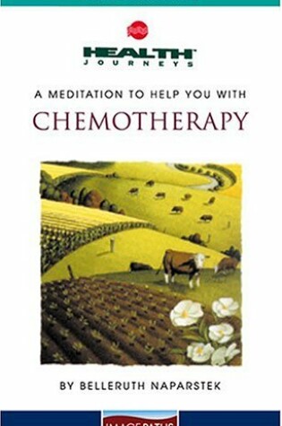 Cover of A Meditation to Help You with Chemotherapy