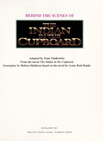 Book cover for Behind the Scenes of the Indian in the Cupboard