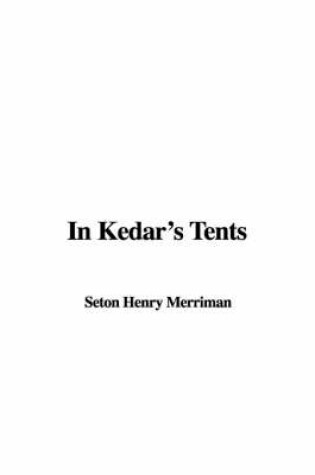 Cover of In Kedar's Tents