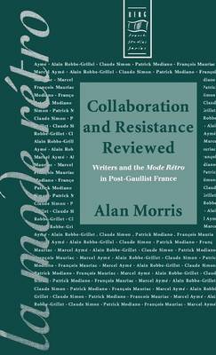 Book cover for Collaboration and Resistance Reviewed